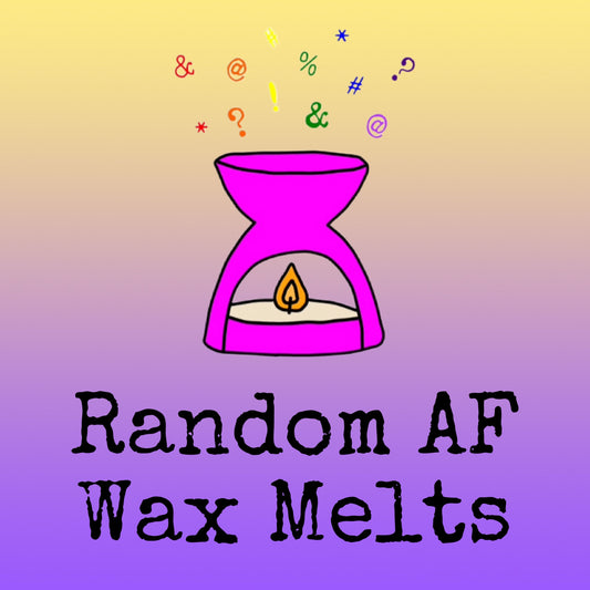 Random AF Mystery Box Wax Melts.