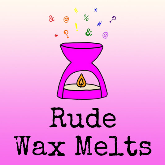 Mystery Box of Rude Wax Melts
